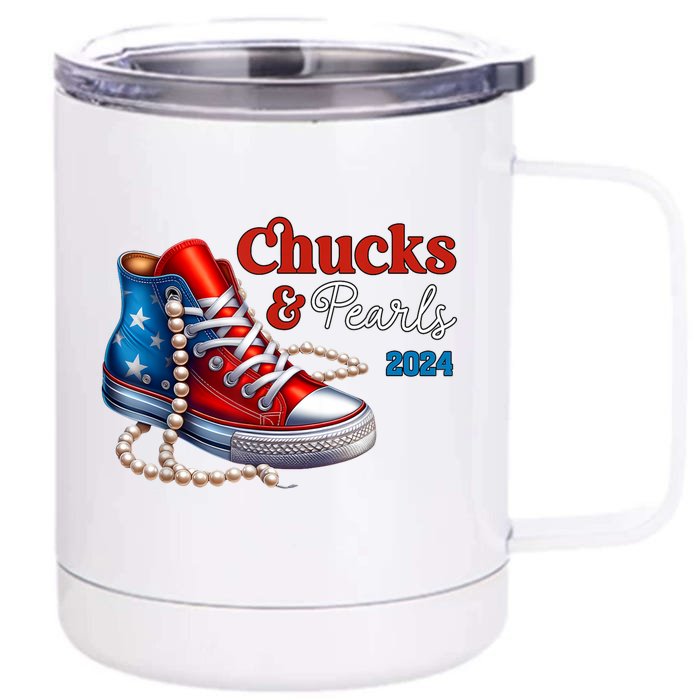 Chucks And Pearls 2024 Im With Her Kamala Front & Back 12oz Stainless Steel Tumbler Cup