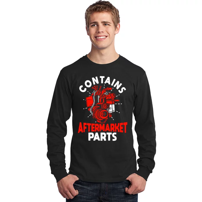 Contains Aftermarket Parts Long Sleeve Shirt