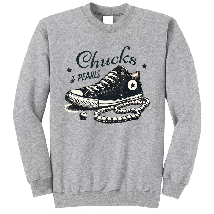 Chucks And Pearls IM With Her Kamala 2024 Tall Sweatshirt