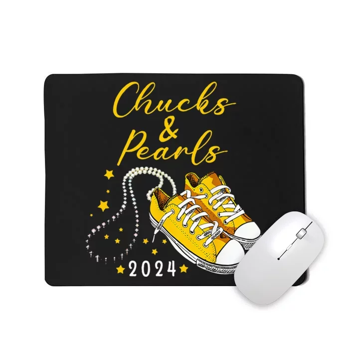 Chucks And Pearls 2024 Kamala Harris For President 47th Mousepad