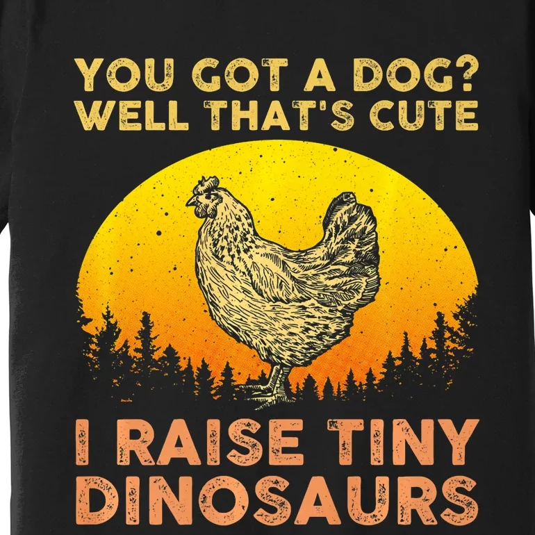 Chicken Art Poultry Chicken Farmer Funny Tiny Dinosaurs Premium T-Shirt