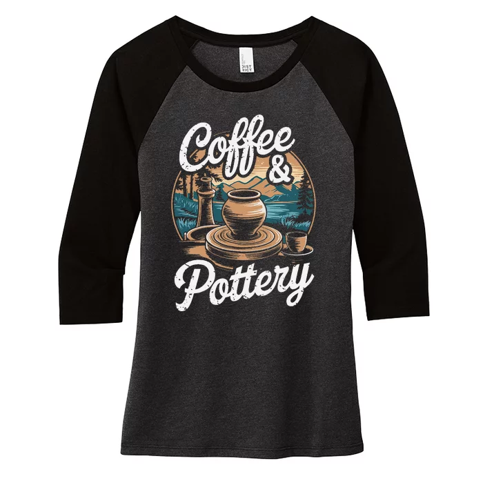 Coffee And Pottery Lover Ceramic Artist Women's Tri-Blend 3/4-Sleeve Raglan Shirt