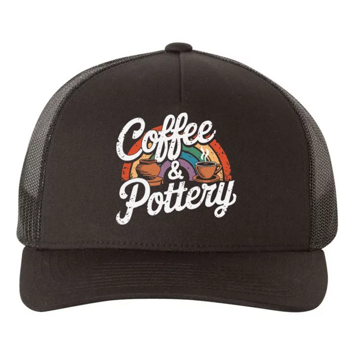 Coffee And Pottery Lover Ceramic Artist Yupoong Adult 5-Panel Trucker Hat