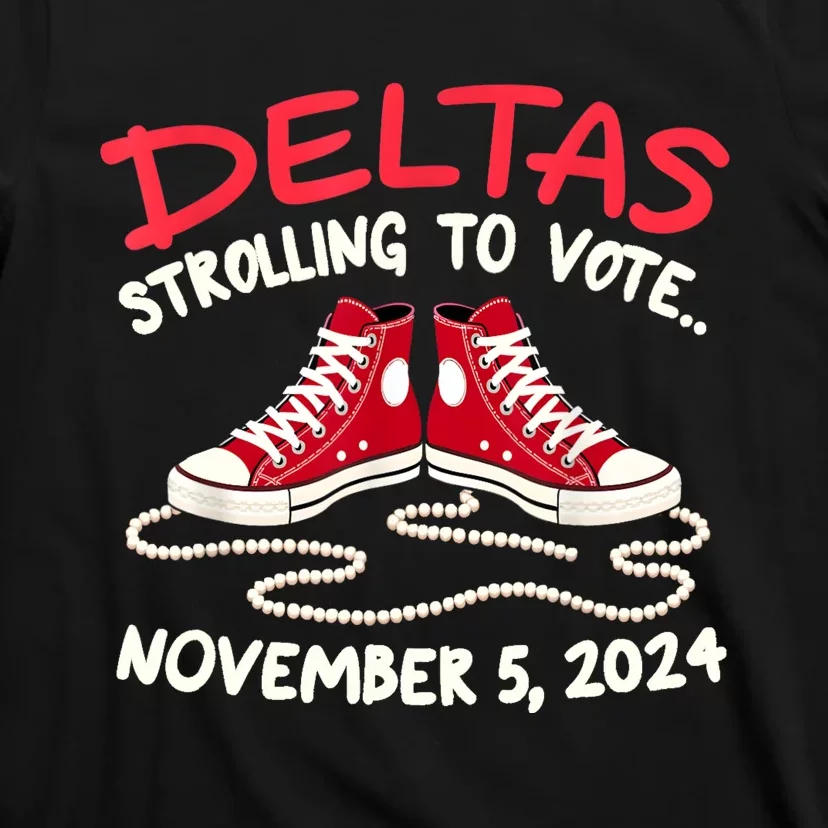 Chucks And Pearls Deltas Strolling To Vote November 5 2024 T-Shirt