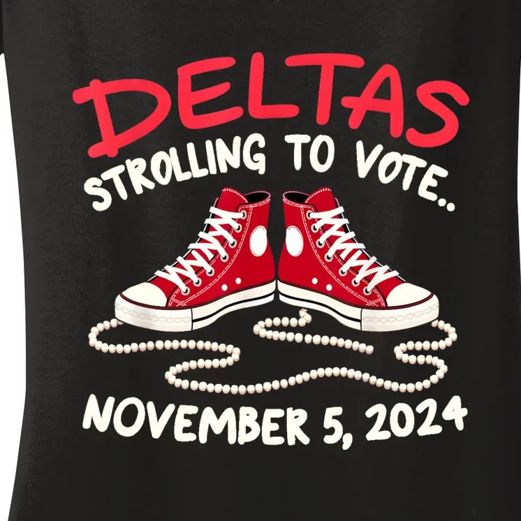 Chucks And Pearls Deltas Strolling To Vote November 5 2024 Women's V-Neck T-Shirt