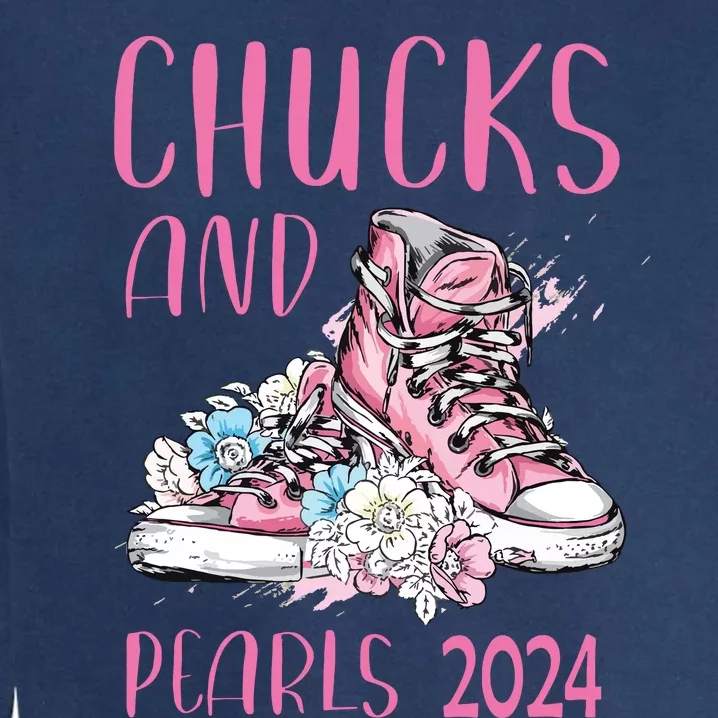 Chucks And Pearls 2024 Cute Women Gifts Garment-Dyed Sweatshirt