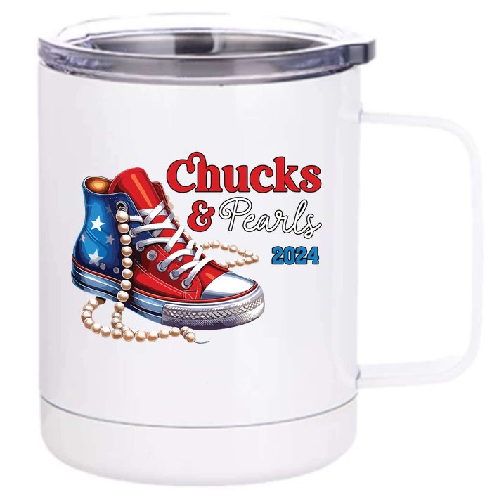 Chucks And Pearls 2024 Im With Her Kamala Front & Back 12oz Stainless Steel Tumbler Cup