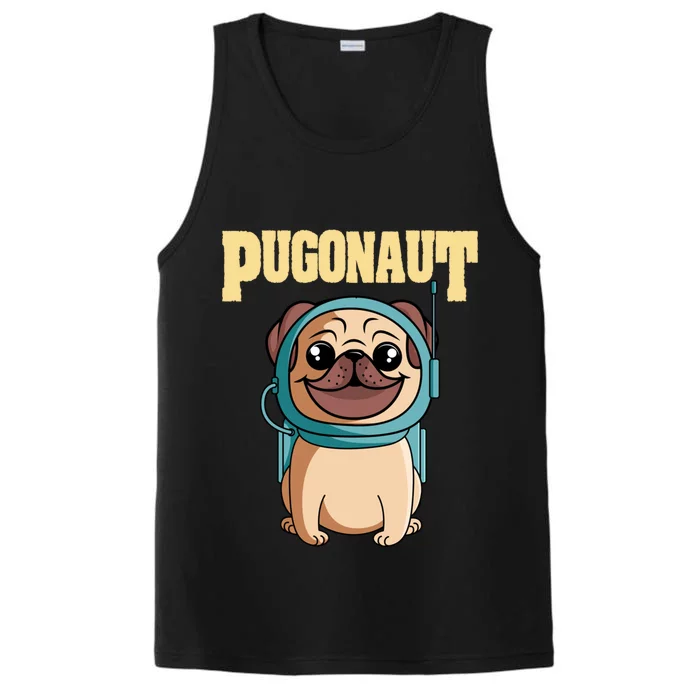 Cute Astronaut Pugonaut Space Pug Dog Great Gift Performance Tank