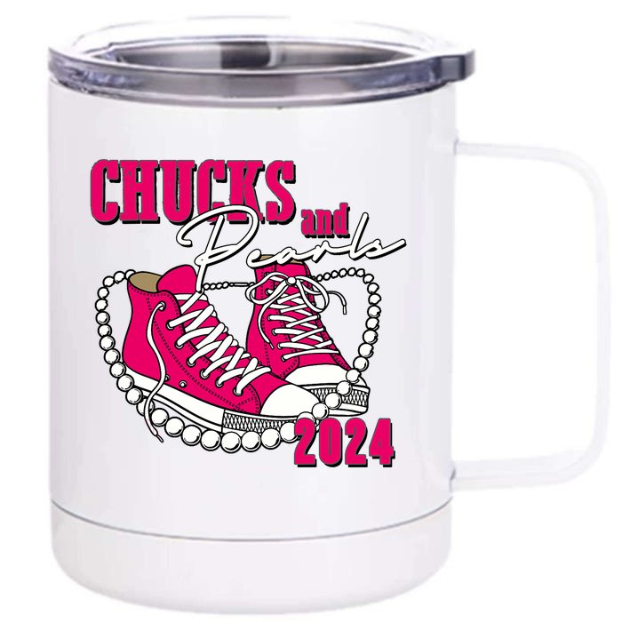 Chucks And Pearls IM With Her Kamala 2024 Front & Back 12oz Stainless Steel Tumbler Cup