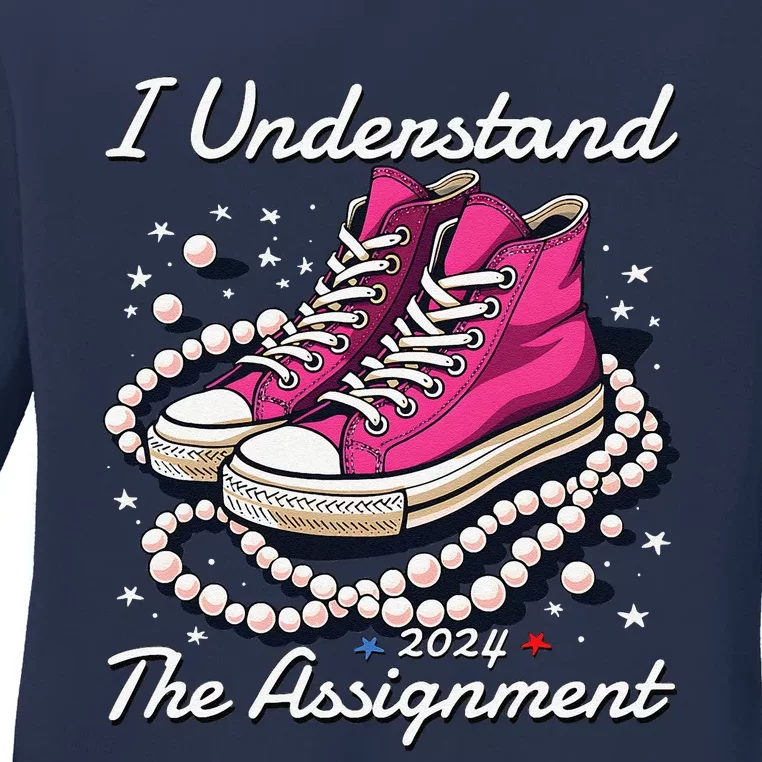 Chucks And Pearls Election 2024 I Understand The Assignment Ladies Long Sleeve Shirt