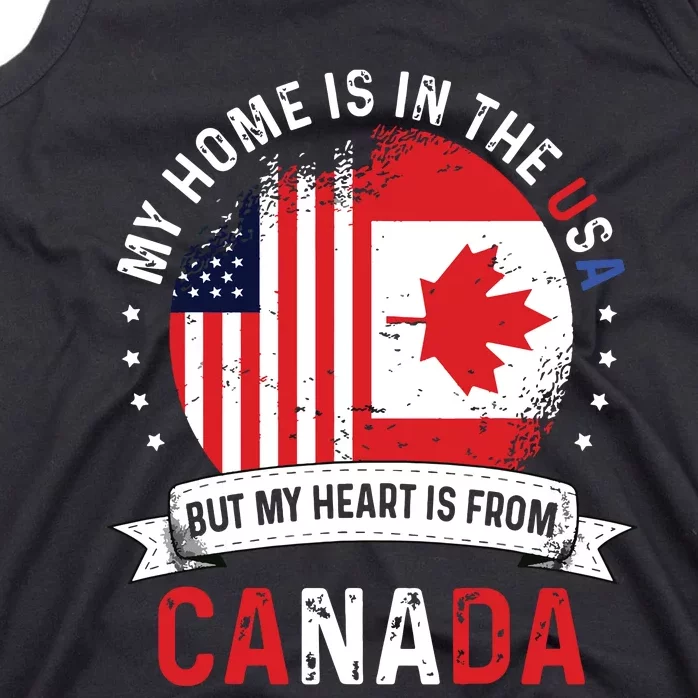 Canadian American Patriot Heart Is From Canada Flag Tank Top