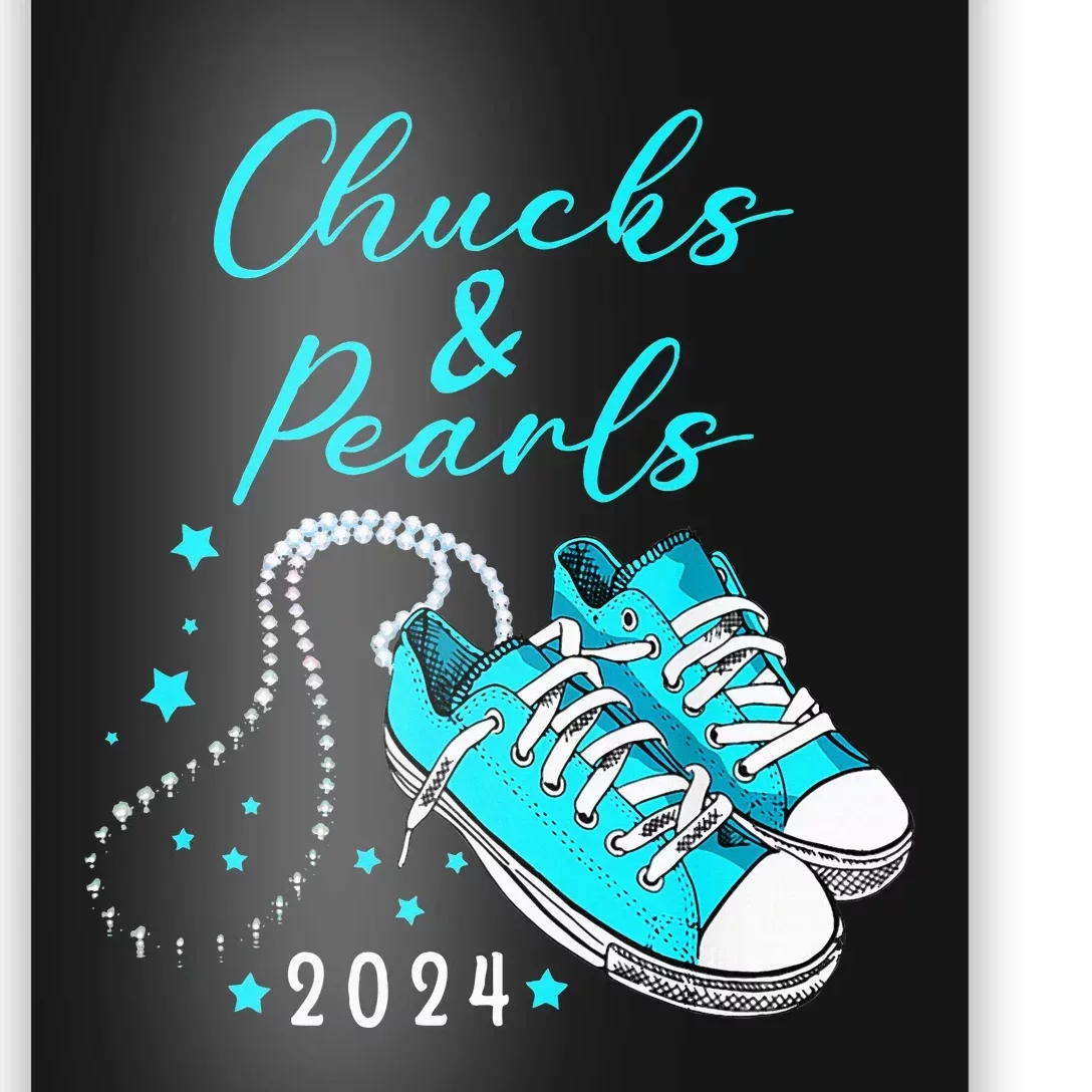 Chucks And Pearls 2024 Kamala Harris For President 47th Poster