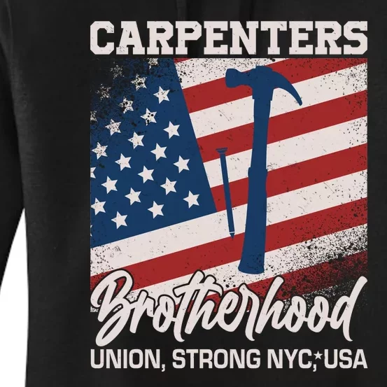 Capenters Brotherhood Union Strong NYC USA Women's Pullover Hoodie