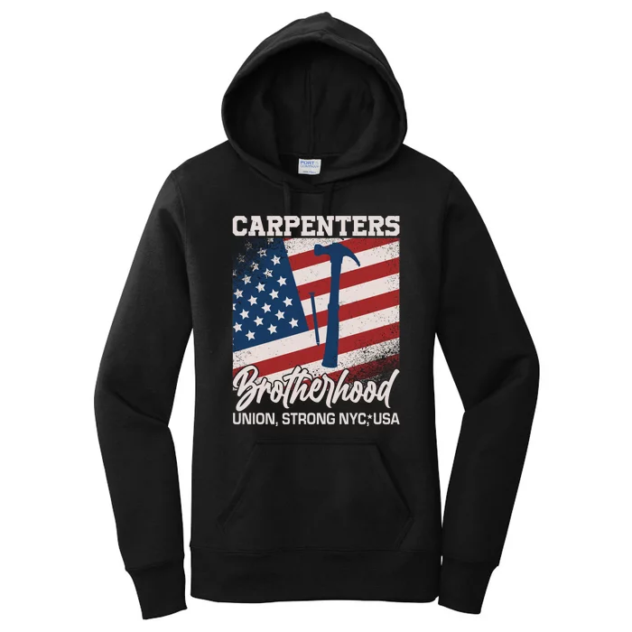 Capenters Brotherhood Union Strong NYC USA Women's Pullover Hoodie