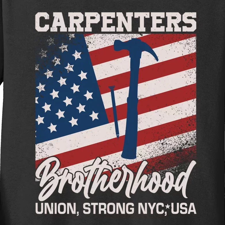 Capenters Brotherhood Union Strong NYC USA Kids Long Sleeve Shirt