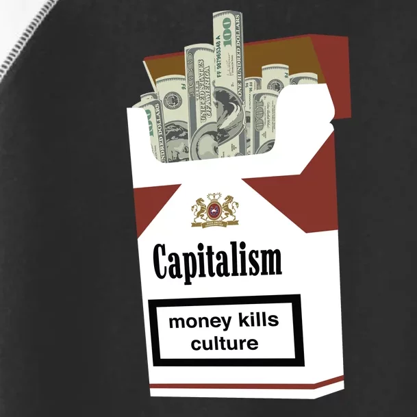 Capitalism Money Kills Culture Toddler Fine Jersey T-Shirt