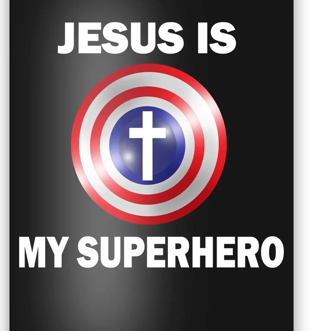 Captain Jesus Is My Superhero Cross Logo Poster