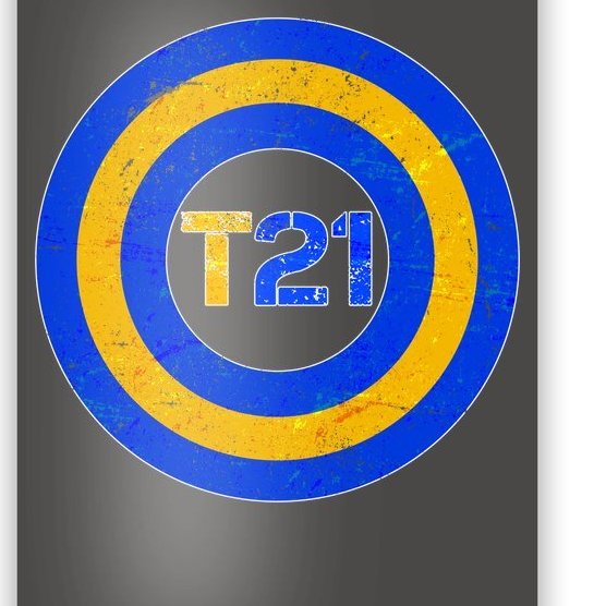Captain T21 Shield - Down Syndrome Awareness Poster