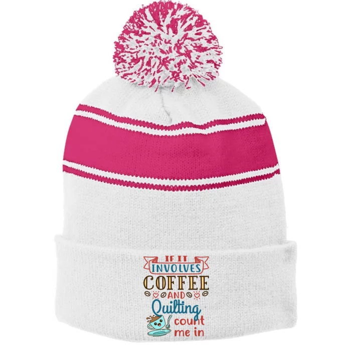 Coffee And Quilting Quilter Crafty Quilts Hobby Craft Stripe Pom Pom Beanie