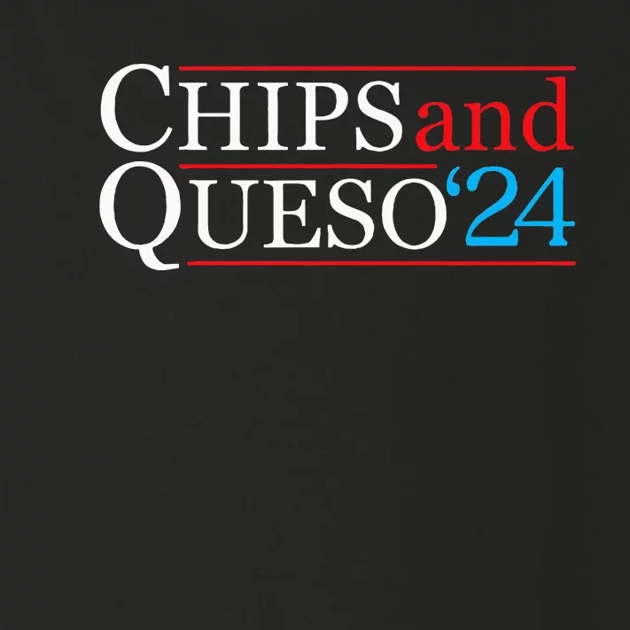 Chips And Queso 2024 Funny Political Election Foodie Toddler Long Sleeve Shirt