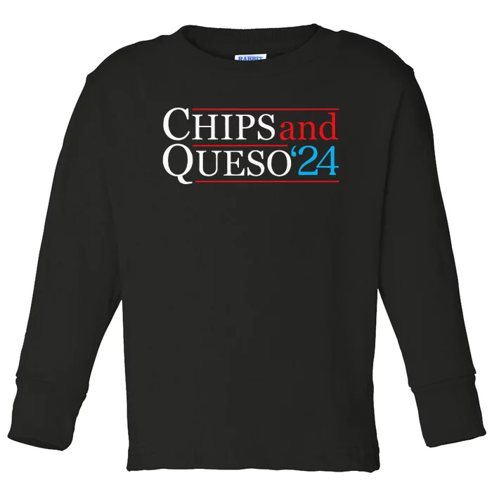 Chips And Queso 2024 Funny Political Election Foodie Toddler Long Sleeve Shirt