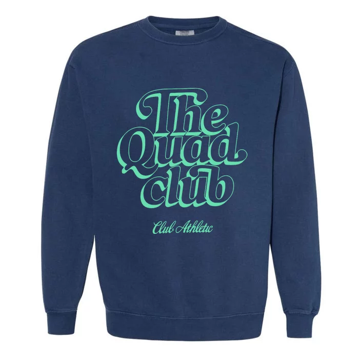 Club Athletic Quad Club Garment-Dyed Sweatshirt