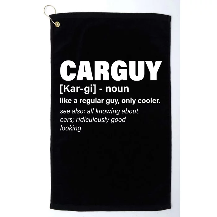 Car Guy Definition Classic Funny Platinum Collection Golf Towel