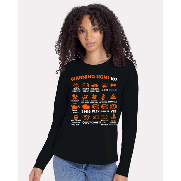 Car Warning Signs 101 Funny Womens Cotton Relaxed Long Sleeve T-Shirt