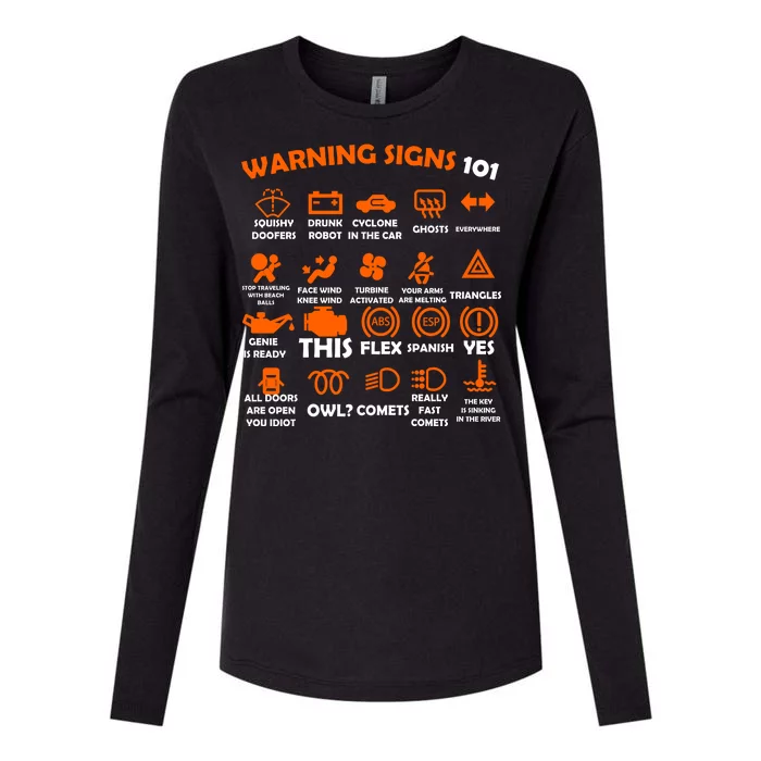 Car Warning Signs 101 Funny Womens Cotton Relaxed Long Sleeve T-Shirt