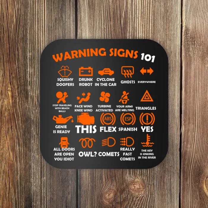 Car Warning Signs 101 Funny Coaster