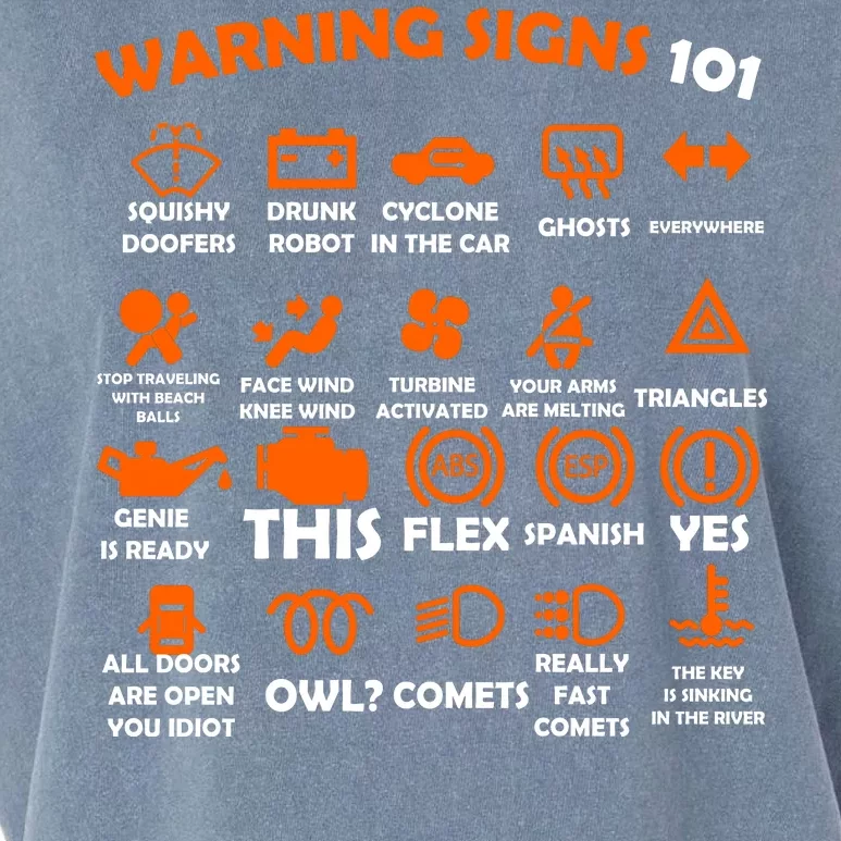 Car Warning Signs 101 Funny Garment-Dyed Women's Muscle Tee