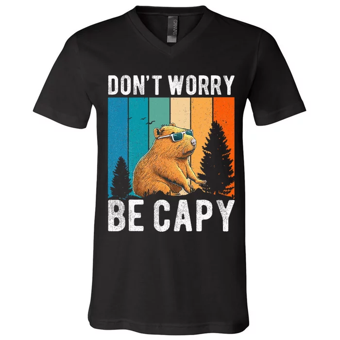 Capybara Animal Rodent Capybara Dont Be Worry Be Capy V-Neck T-Shirt