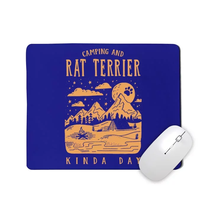 Camping And Rat Terrier Kinda Day Rattie Dog Lover Gift Mousepad