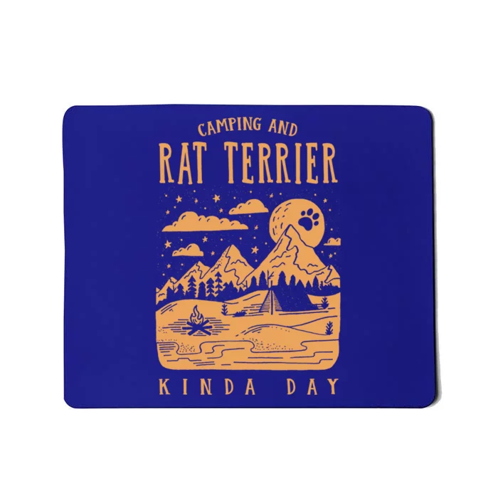 Camping And Rat Terrier Kinda Day Rattie Dog Lover Gift Mousepad