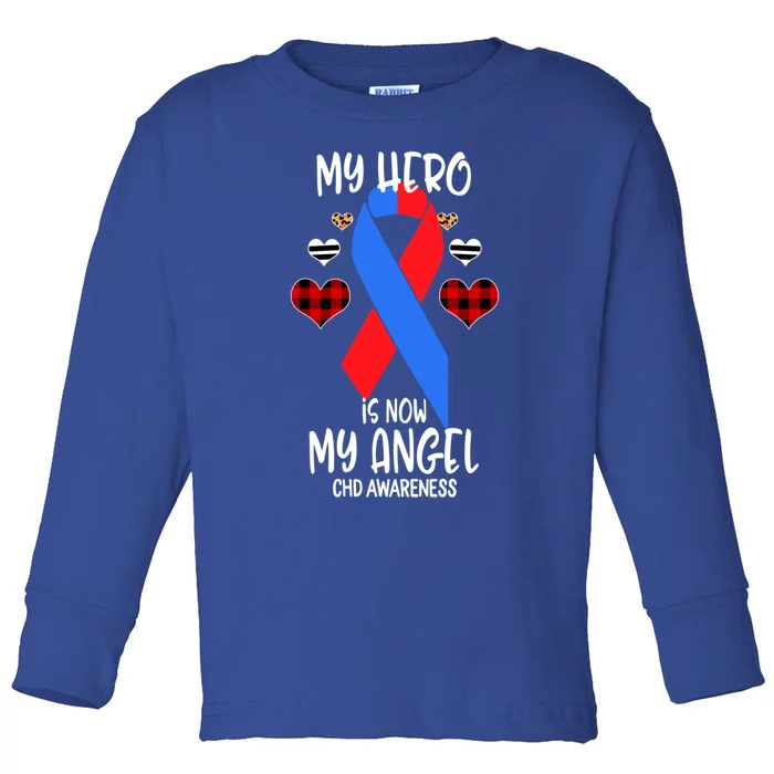 Chd Awareness Remembrance Hero Is Now My Angel Great Gift Toddler Long Sleeve Shirt