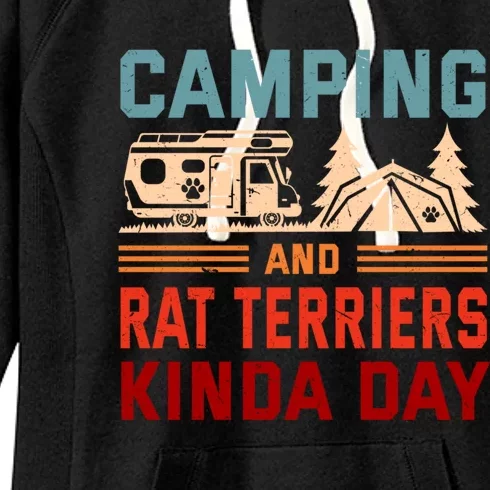 Camping And Rat Terriers Kinda Day Rattie Camper Funny Gift Women's Fleece Hoodie