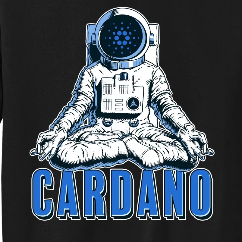 Cardano Mediating Yoga Astronaut Crypto Currency Tall Sweatshirt