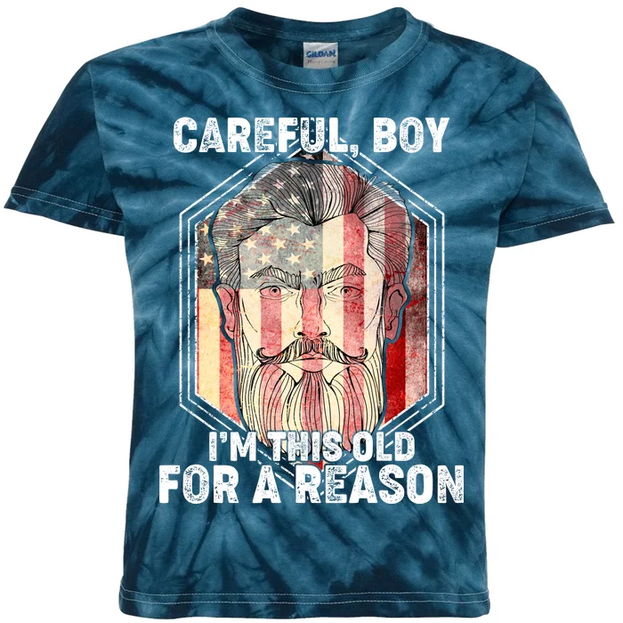 Careful Boy I'm This Old For A Reason Kids Tie-Dye T-Shirt