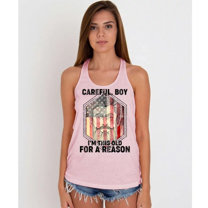 Careful Boy I'm This Old For A Reason Women's Knotted Racerback Tank