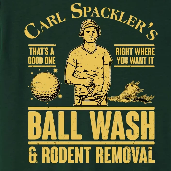 Carl's Spackler's Ball Wash And Rodent Removal ChromaSoft Performance T-Shirt