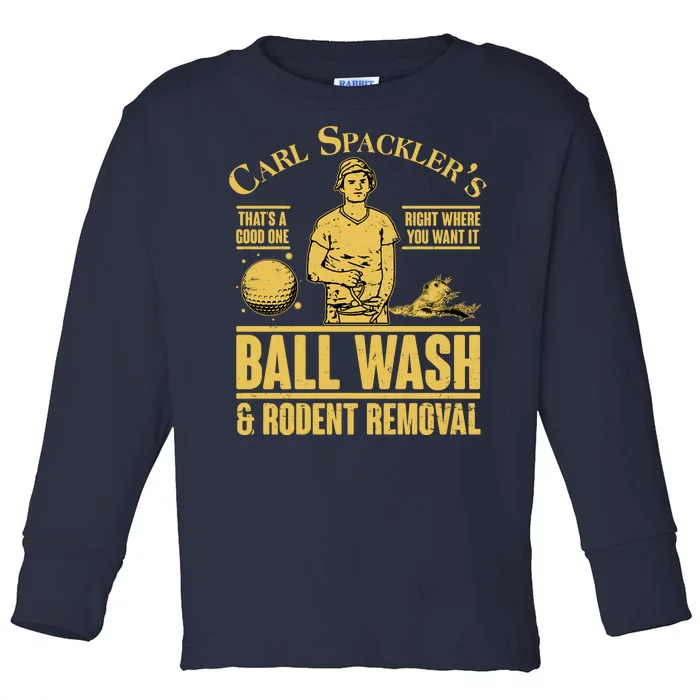 Carl's Spackler's Ball Wash And Rodent Removal Toddler Long Sleeve Shirt