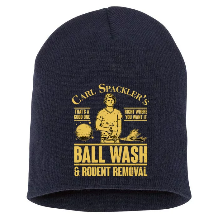 Carl's Spackler's Ball Wash And Rodent Removal Short Acrylic Beanie