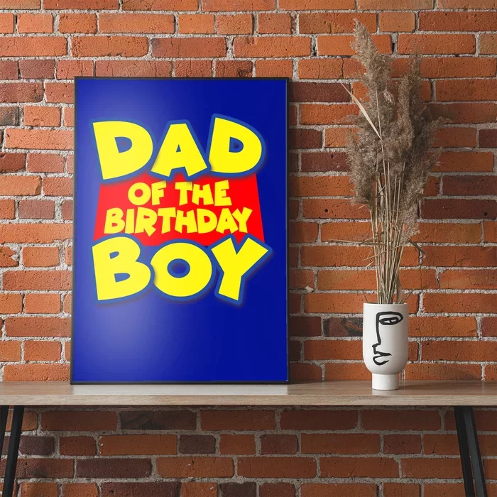 Cartoony Dad of the Birthday Boy Poster