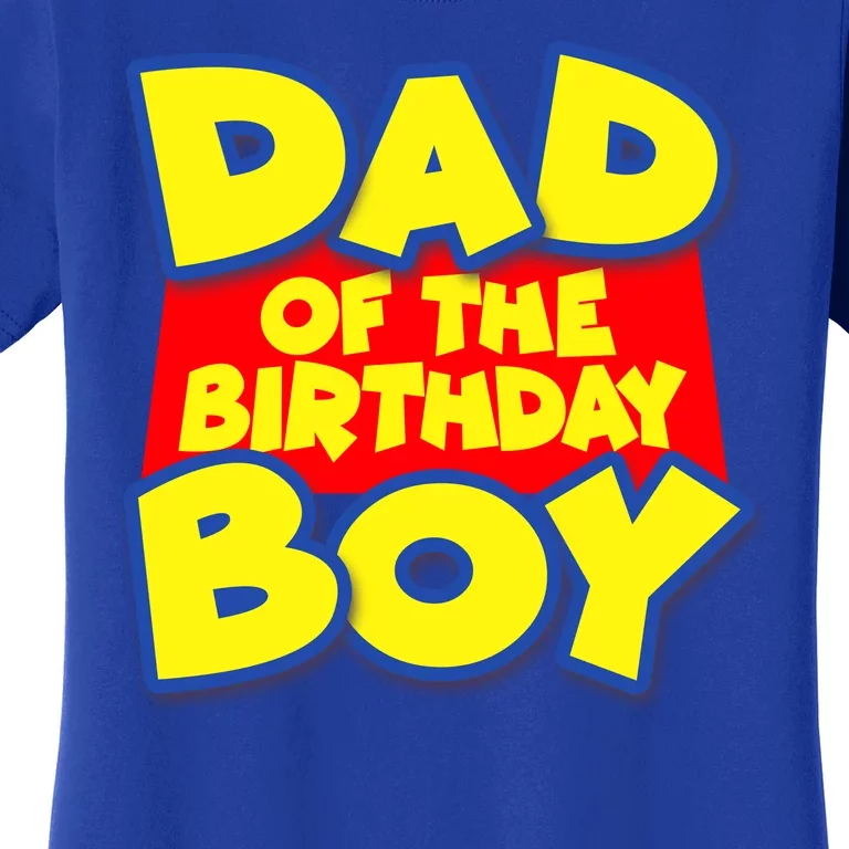 Cartoony Dad of the Birthday Boy Women's T-Shirt