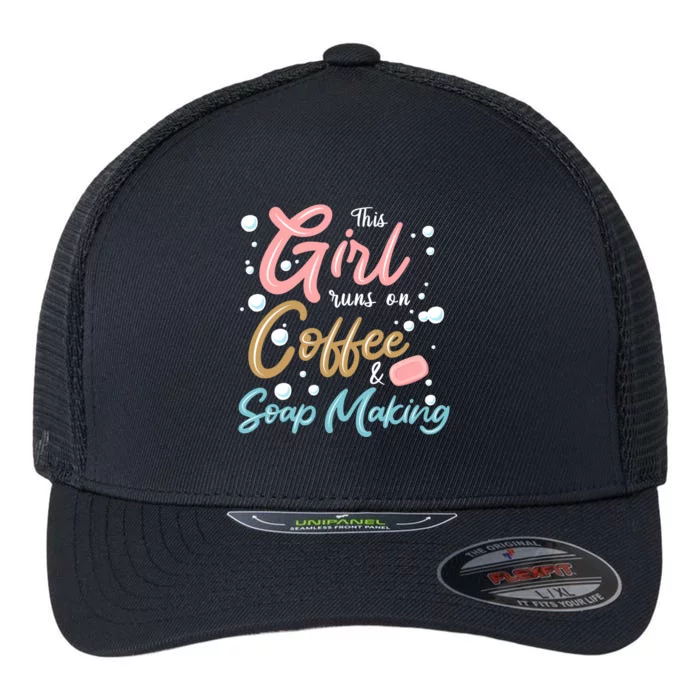 Coffee And Soap Making Soap Maker Gift Flexfit Unipanel Trucker Cap