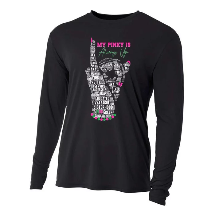 Cool AKA Sorority My Pinky Is Always Up Word Art Cooling Performance Long Sleeve Crew