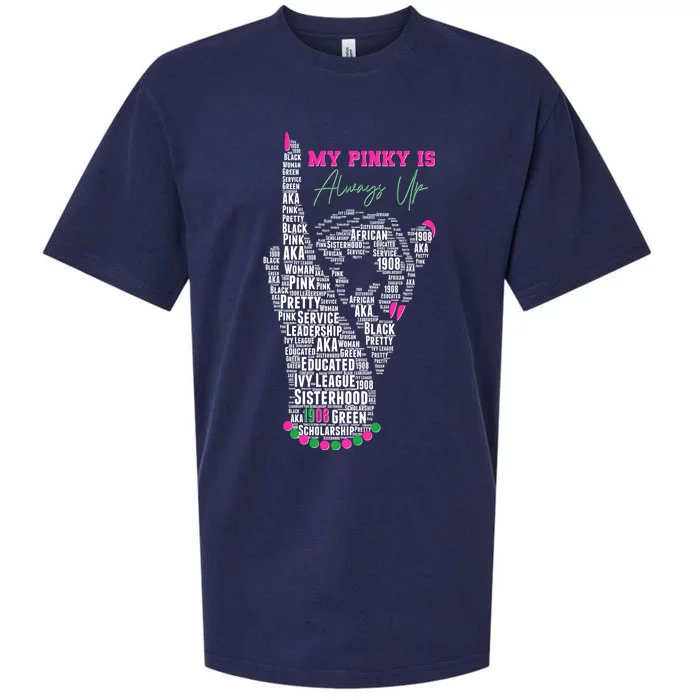 Cool AKA Sorority My Pinky Is Always Up Word Art Sueded Cloud Jersey T-Shirt