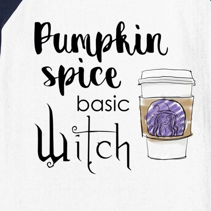 Cute And Sassy Pumpkin Spice Basic Witch Autumn Gift Baseball Sleeve Shirt