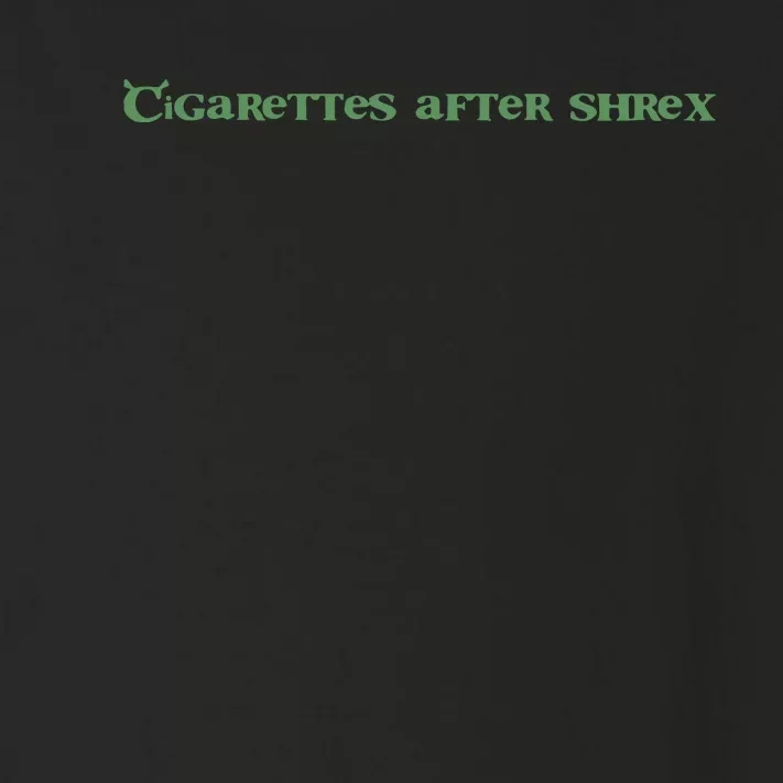 Cigarette After S.H.R.E.K Toddler Long Sleeve Shirt