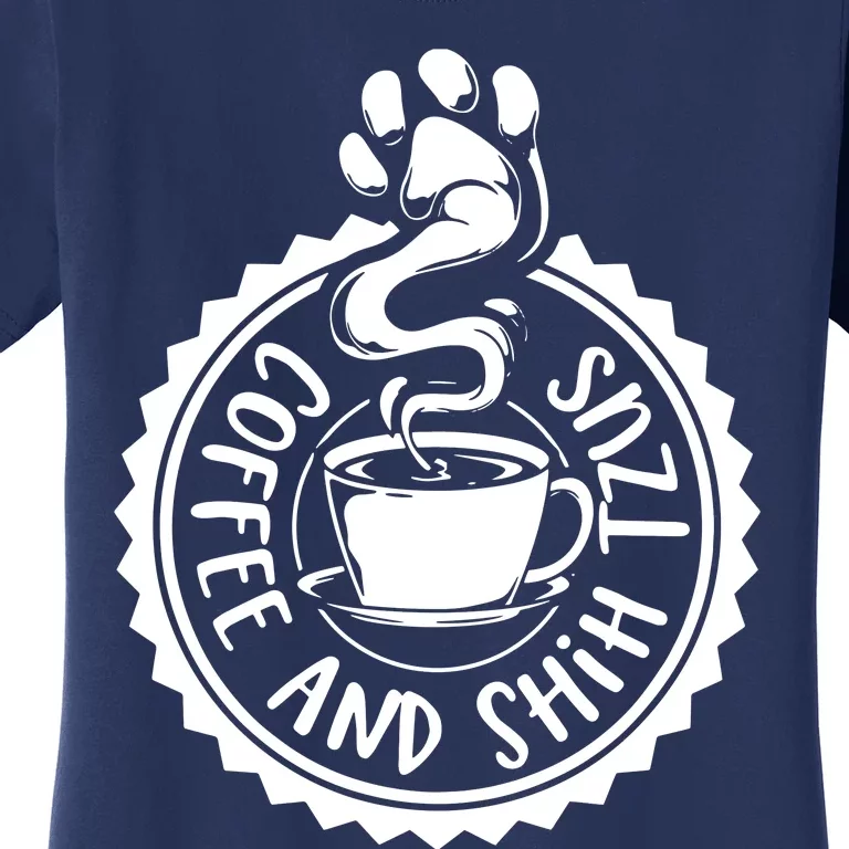 Coffee And Shih Tzus Shih Tzu Women's T-Shirt